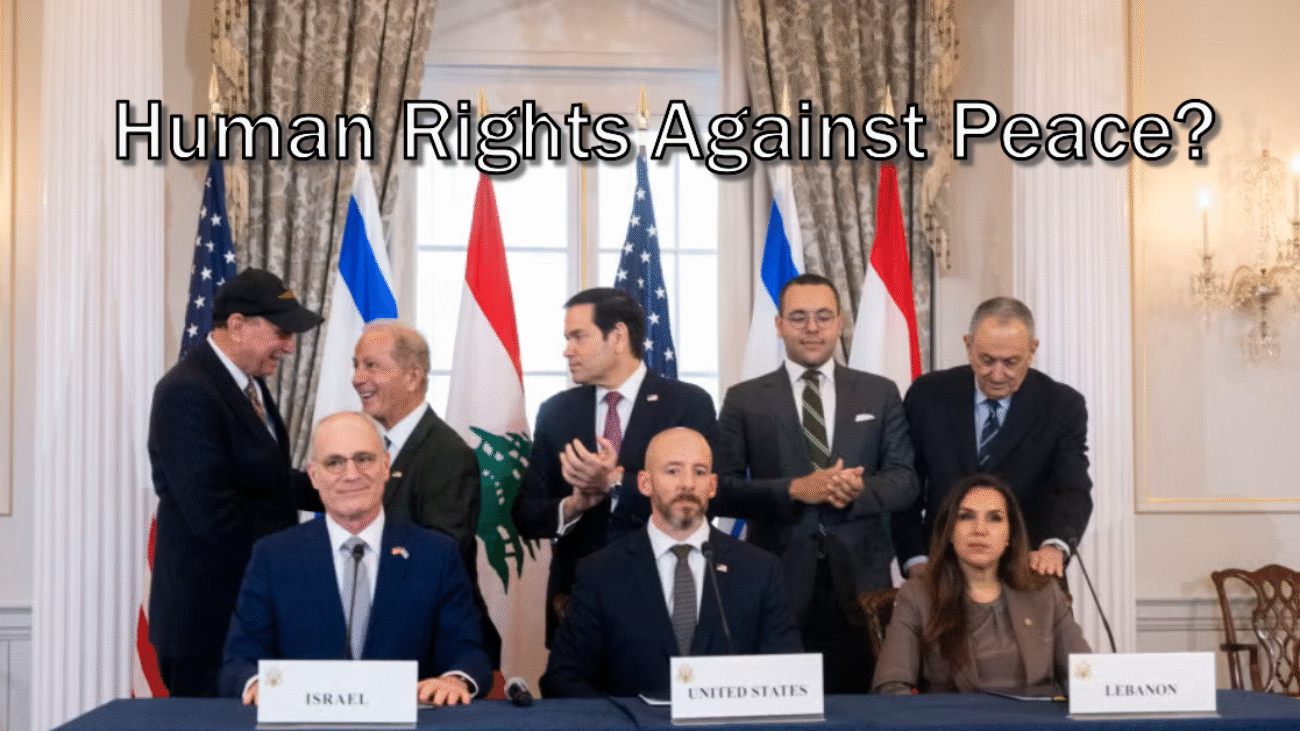 Human Rights against peace